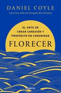 Produktbild: Florecer / Flourish. the Art of Creating Connection and Purpose in Community