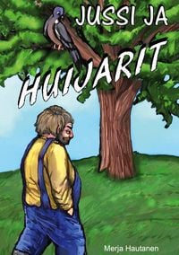 Produktbild: Jussi ja huijarit