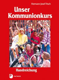 Produktbild: Unser Kommunionkurs - Unser Bu&szlig;kurs