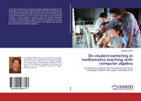 Produktbild: On student-centering in mathematics teaching with computer algebra