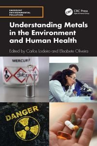 Produktbild: Understanding Metals in the Environment and Human Health