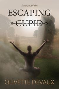 Produktbild: Escaping Cupid (International Affairs)
