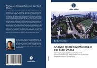 Produktbild: Analyse des Reiseverhaltens in der Stadt Dhaka