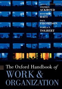 Produktbild: The Oxford Handbook of Work and Organization