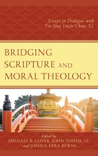 Produktbild: Bridging Scripture and Moral Theology