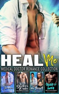 Produktbild: Heal Me : Medical Doctor Romance Collection