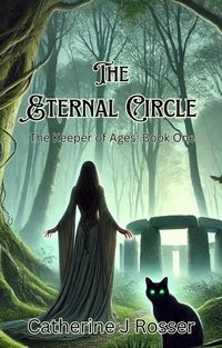 Produktbild: The Eternal Circle (The Keeper of Ages, #1)