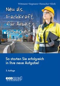 Produktbild: Neu als Fachkraft f&uuml;r Arbeitssicherheit