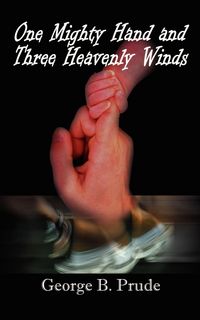 Produktbild: One Mighty Hand and Three Heavenly Winds