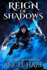 Produktbild: Reign of Shadows (Battleborn Mage, #2)