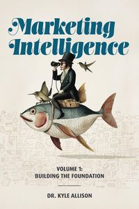 Produktbild: Marketing Intelligence Volume 1