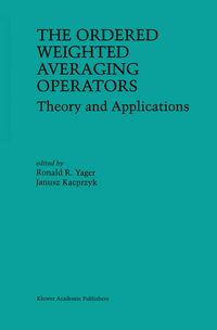 Produktbild: The Ordered Weighted Averaging Operators