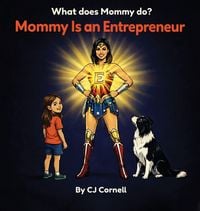 Produktbild: Mommy is an Entrepreneur