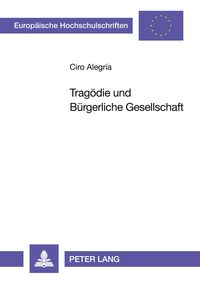 Produktbild: Trag&ouml;die und B&uuml;rgerliche Gesellschaft
