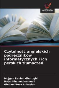 Produktbild: Czytelno&iquest;&iquest; angielskich podr&iquest;cznik&oacute;w informatycznych i ich perskich t&iquest;umacze&iquest;
