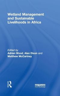 Produktbild: Wetland Management and Sustainable Livelihoods in Africa