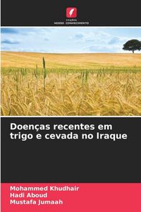 Produktbild: Doen&ccedil;as recentes em trigo e cevada no Iraque