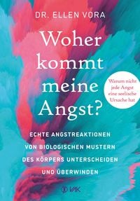 Produktbild: Woher kommt meine Angst?