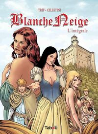 Produktbild: Blanche Neige : l'int&eacute;grale