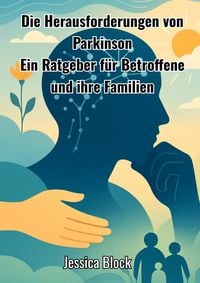Produktbild: Die Herausforderungen von Parkinson