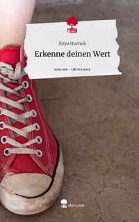 Produktbild: Erkenne deinen Wert. Life is a Story - story.one