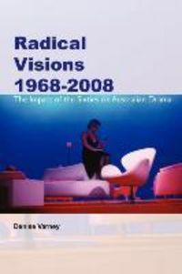 Produktbild: Radical Visions 1968-2008