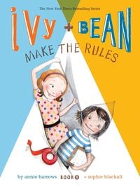 Produktbild: Ivy and Bean Make the Rules