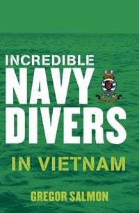 Produktbild: Incredible Navy Divers: In Vietnam