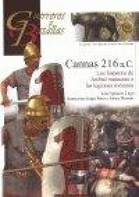 Produktbild: Cannas 216 a.C. : los hispanos de An&iacute;bal masacran a las legiones romanas