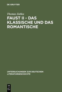 Produktbild: Faust II - Das Klassische und das Romantische