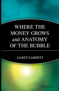 Produktbild: Where the Money Grows and Anatomy of the Bubble