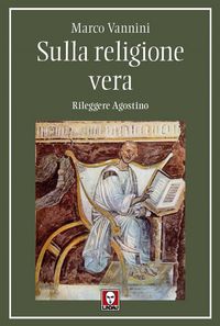 Produktbild: Sulla religione vera. Rileggere Agostino