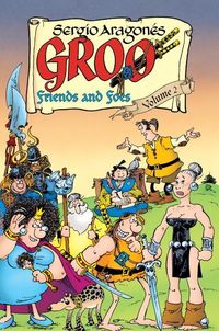 Produktbild: Evanier, M: Groo: Friends And Foes Volume 2