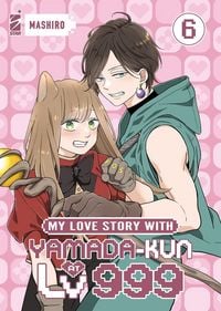 Produktbild: My love story with Yamada-kun at lv999. Vol. 6