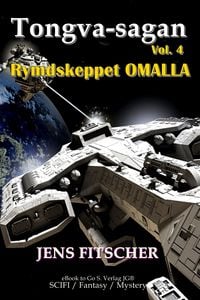 Produktbild: Rymdskeppet OMALLA (Tongva-sagan 4)
