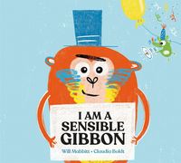 Produktbild: I Am A Sensible Gibbon