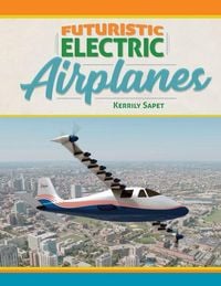 Produktbild: Futuristic Electric Airplanes