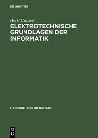 Produktbild: Elektrotechnische Grundlagen der Informatik