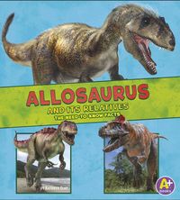 Produktbild: Allosaurus & Its Relatives