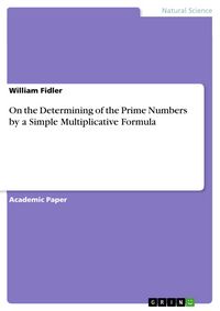 Produktbild: On the Determining of the Prime Numbers by a Simple Multiplicative Formula