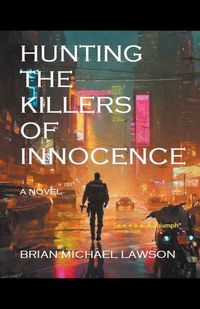 Produktbild: Hunting the Killers of Innocence