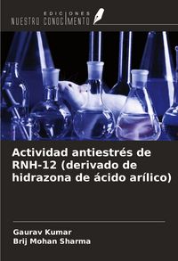 Produktbild: Actividad antiestr&eacute;s de RNH-12 (derivado de hidrazona de &aacute;cido ar&iacute;lico)