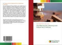 Produktbild: Um Manual de Lideran&ccedil;a em Ind&uacute;strias Criativas