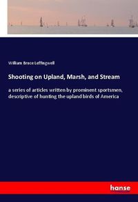 Produktbild: Shooting on Upland, Marsh, and Stream