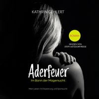 Produktbild: Aderfeuer: Im Bann der Magersucht