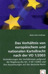 Produktbild: Solar-Gre&szlig;inger, M: Das Verh&auml;ltnis von europ&auml;ischem und nati