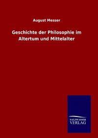 Produktbild: Geschichte der Philosophie im Altertum und Mittelalter