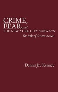Produktbild: Crime, Fear, and the New York City Subways