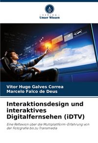 Produktbild: Interaktionsdesign und interaktives Digitalfernsehen (iDTV)