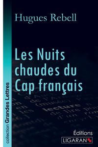 Produktbild: Les nuits chaudes du Cap fran&ccedil;ais (grands caract&egrave;res)